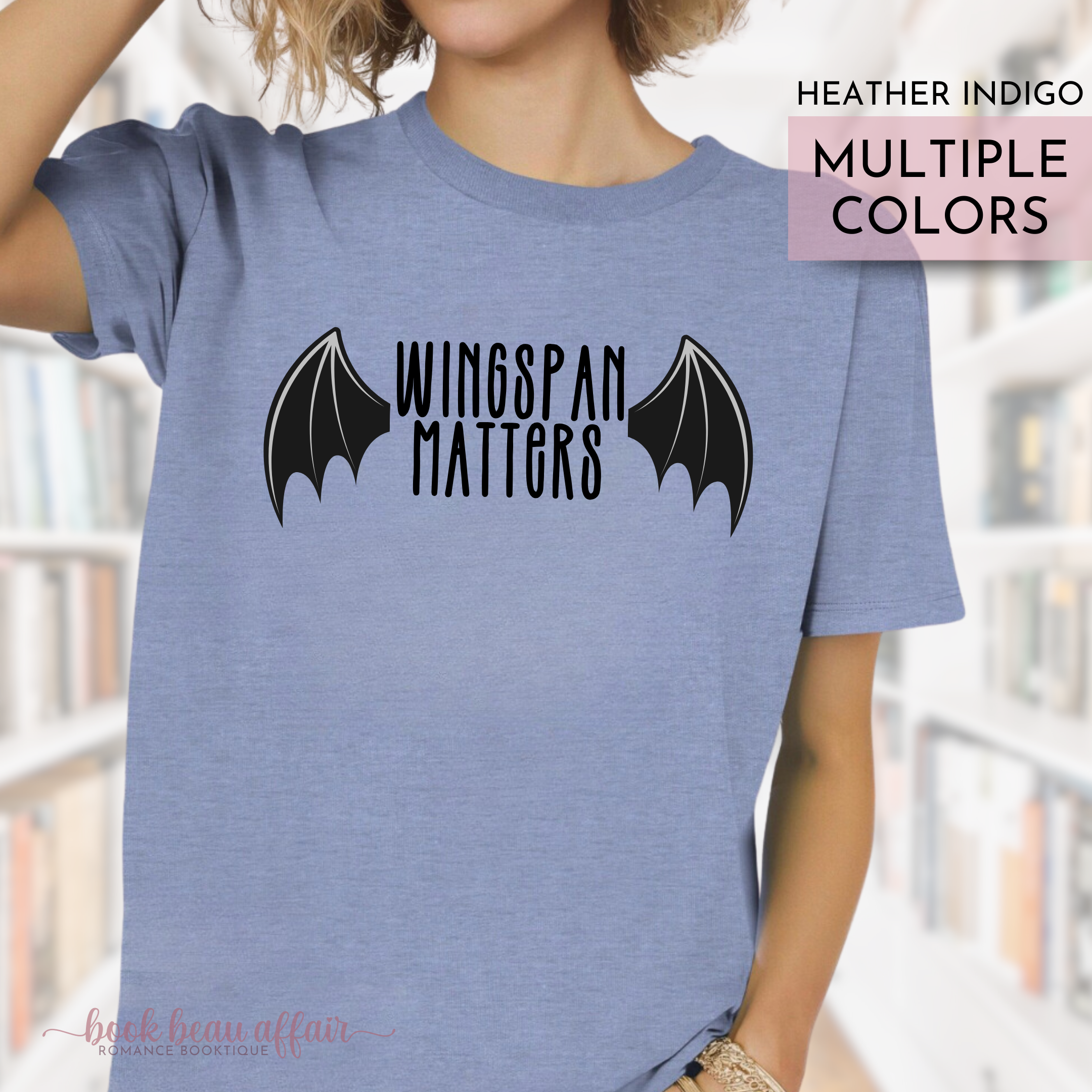 Wingspan Matters, Bat Wings, Bat Boys, Acotar Shirt, Bookish shirt, Romantasy, Rhysand, Heather Indigo Blue shirt