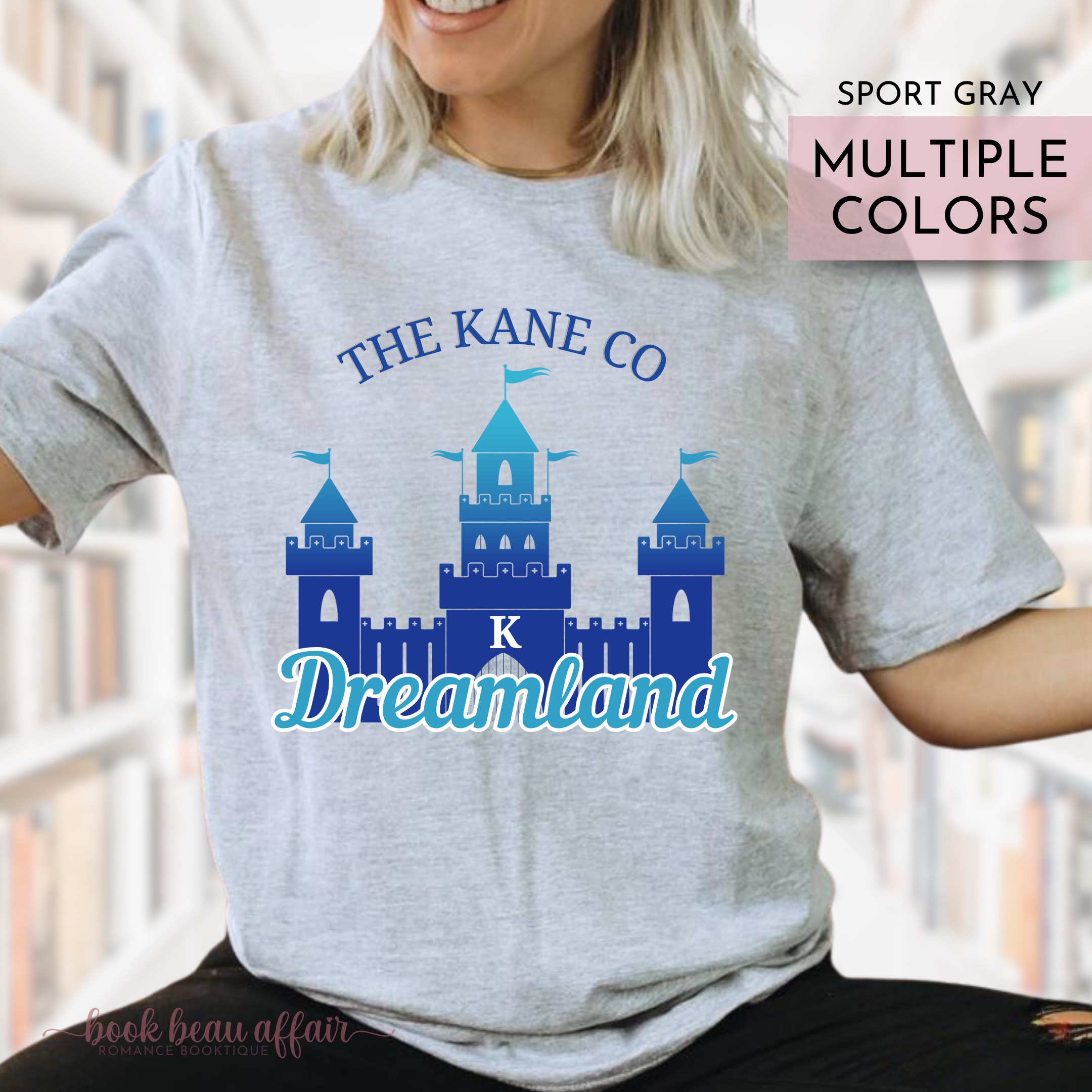 The Kane Company presents Dreamland, The Fine Print Tee, Bookish Tee, Sport Gray, Dreamland Billionaires Romance