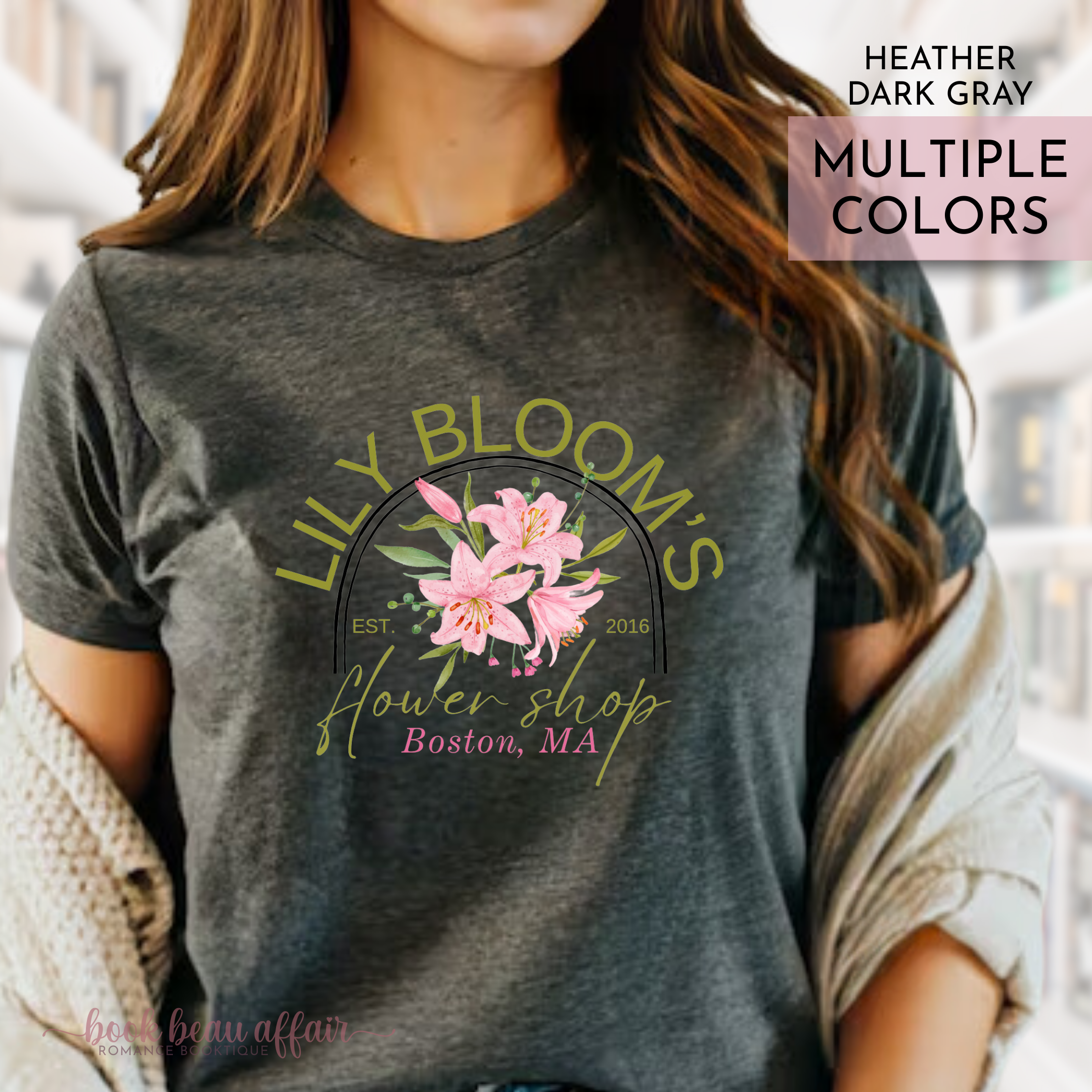 Lily Bloom's Flower Shop, Boston MA, Colleen Hoover It Ends With Us inspired Tee, heather dark gray shirt