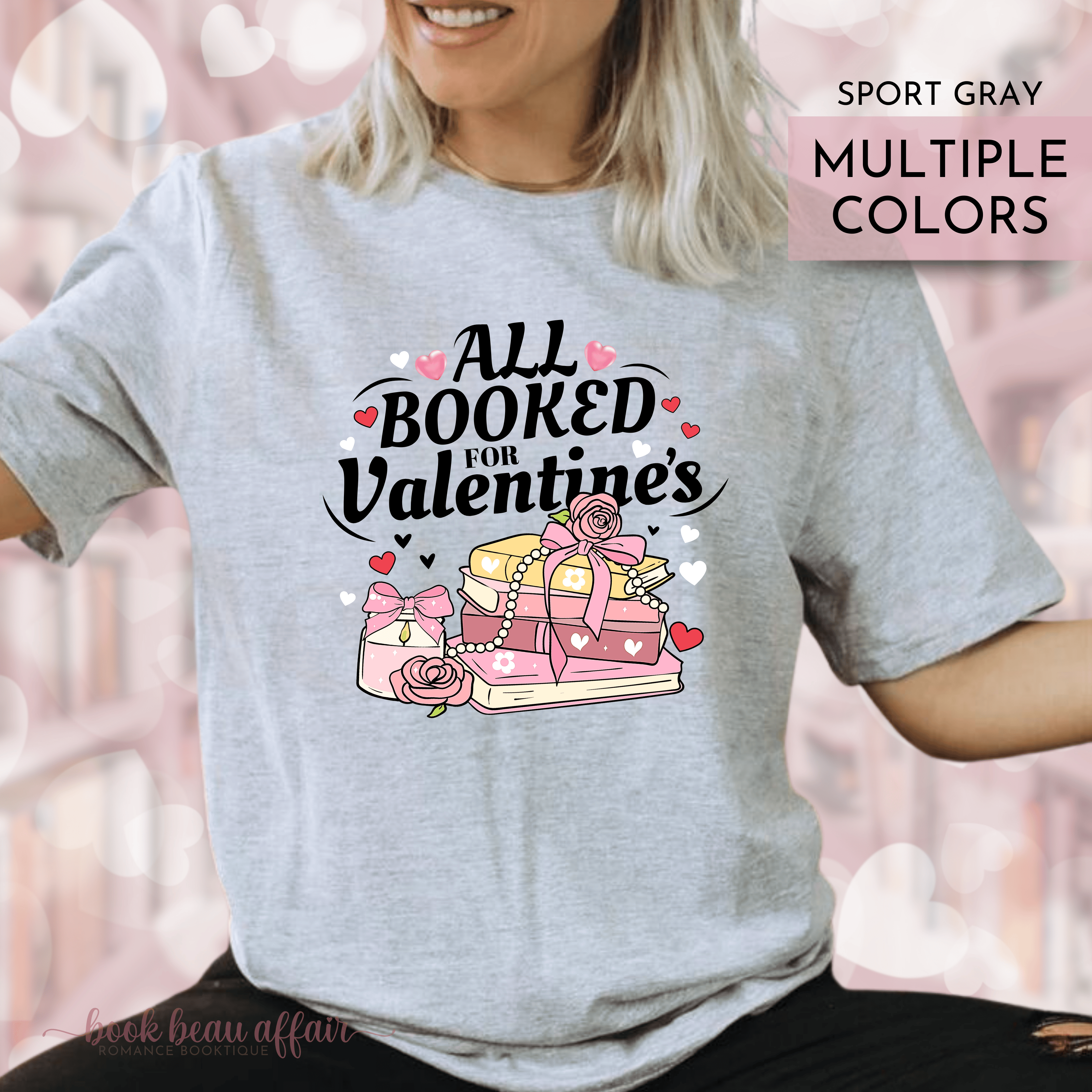 All Booked for Valentines Day shirt Bookish valentines. Books and hearts.  sport gray