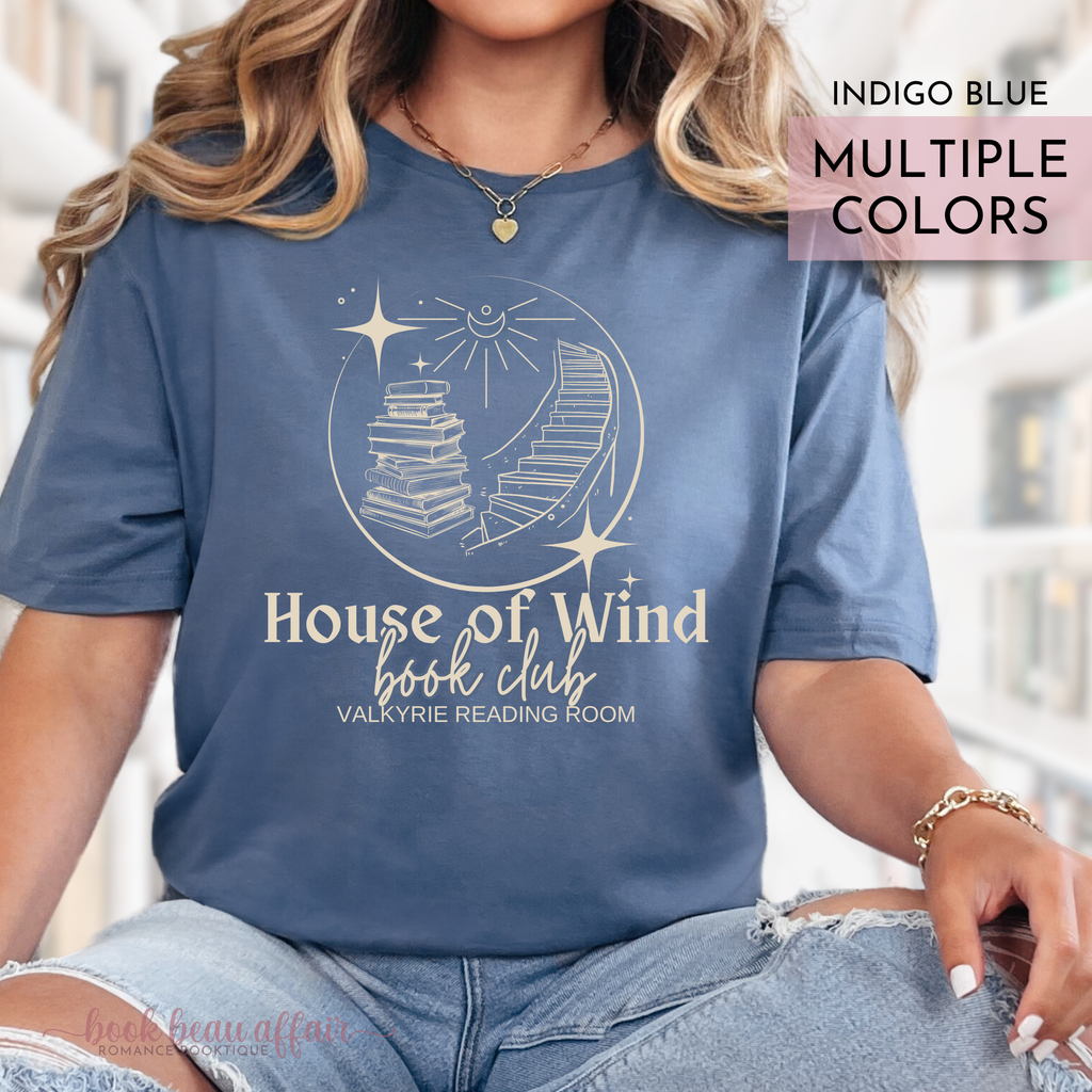 House of Wind Book Club, Valkyrie Reading Room, ACOTAR shirt, Rhysand, Nesta Cassian, Indigo Blue Tee