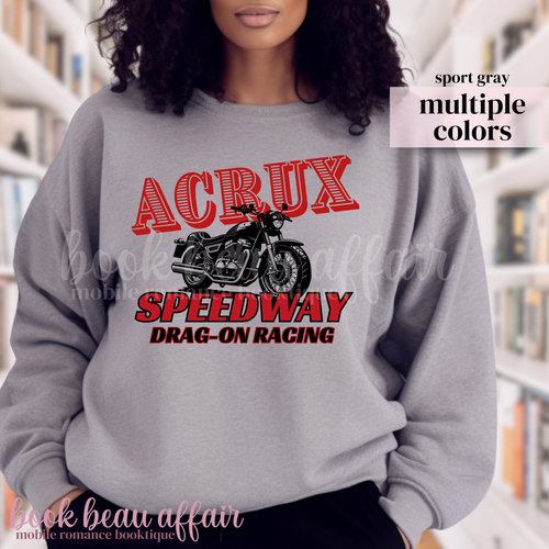 Gray sweatshirt with red and black motorcycle graphic and text that says Acrux Speedway Drag-on Racing 