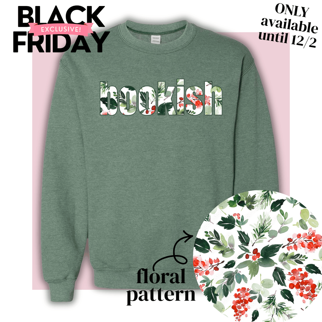 black friday exclusive: floral bookish