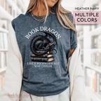Book Dragon Like a Bookworm But Way Cooler, Dragon Tshirt, Bookish tee, heather navy