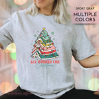 All Booked for Christmas tee, book christmas tree, christmas tree bookish shirt, christmas shirt, sport gray