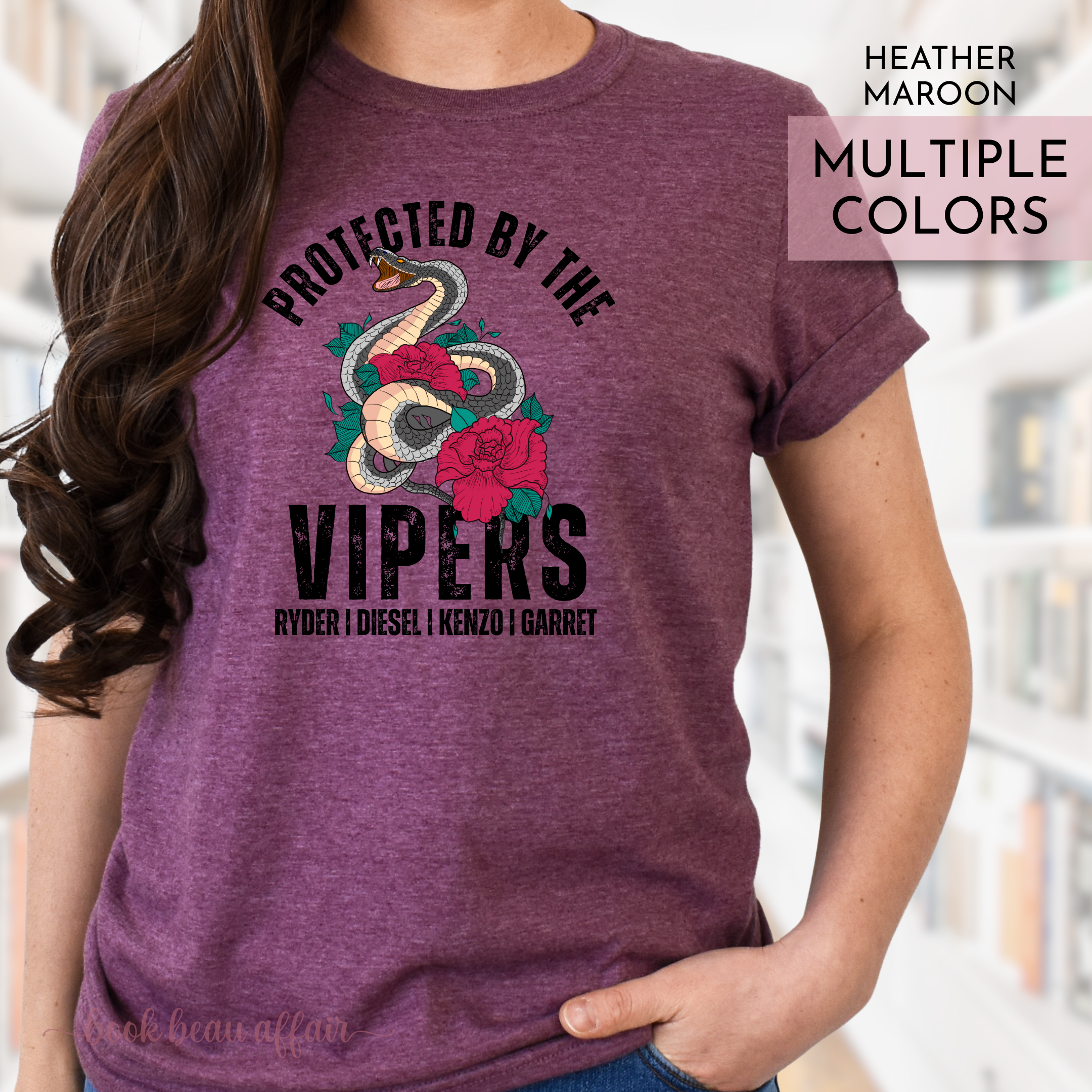 Protected By the Vipers Ryder Diesel Kenzo Garret, Den of Vipers, Bookish shirt Dark Romance, Mafia Romance, Heather Maroon