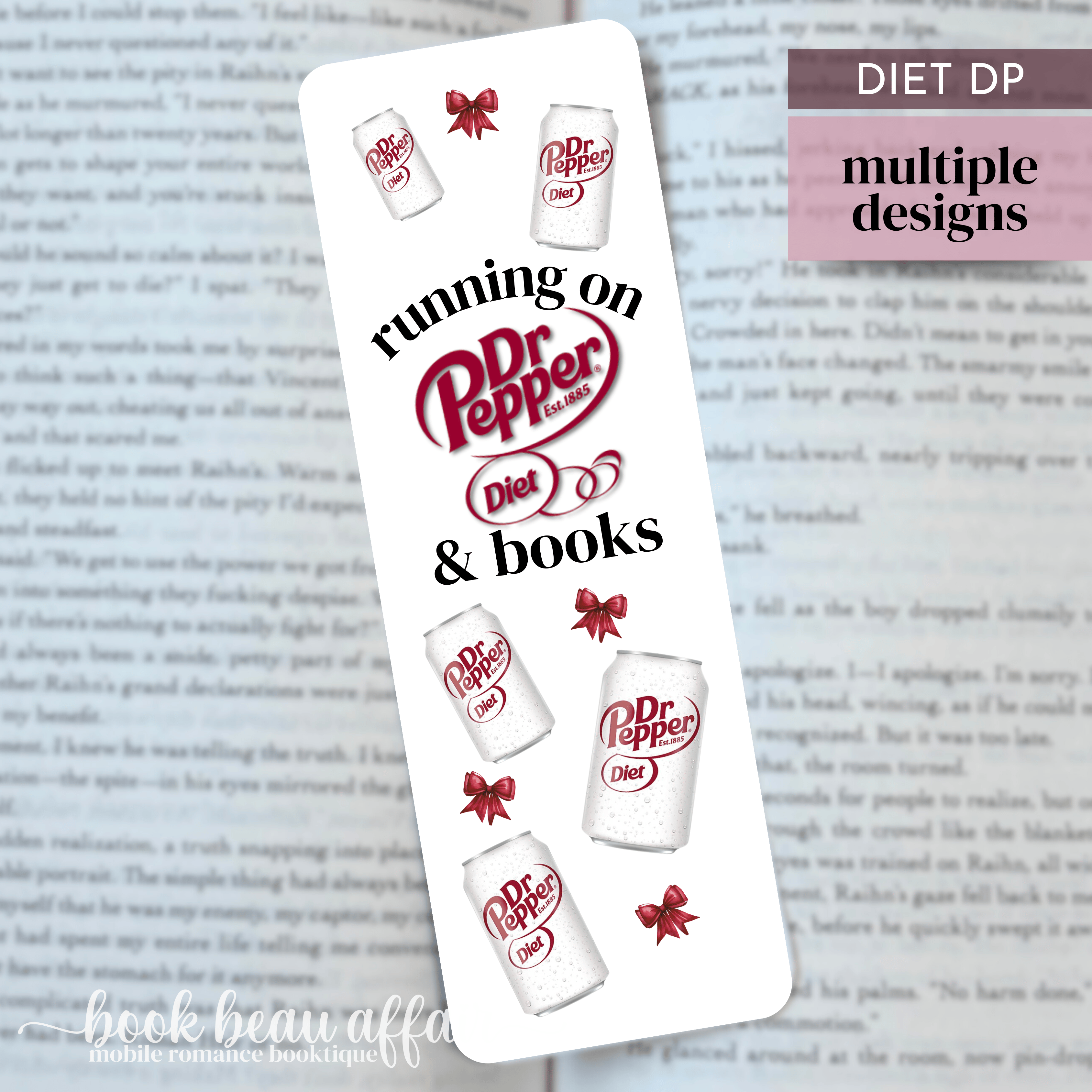 Dr Pepper bookmark with text 'running on Diet Dr Pepper & books' on a book page background