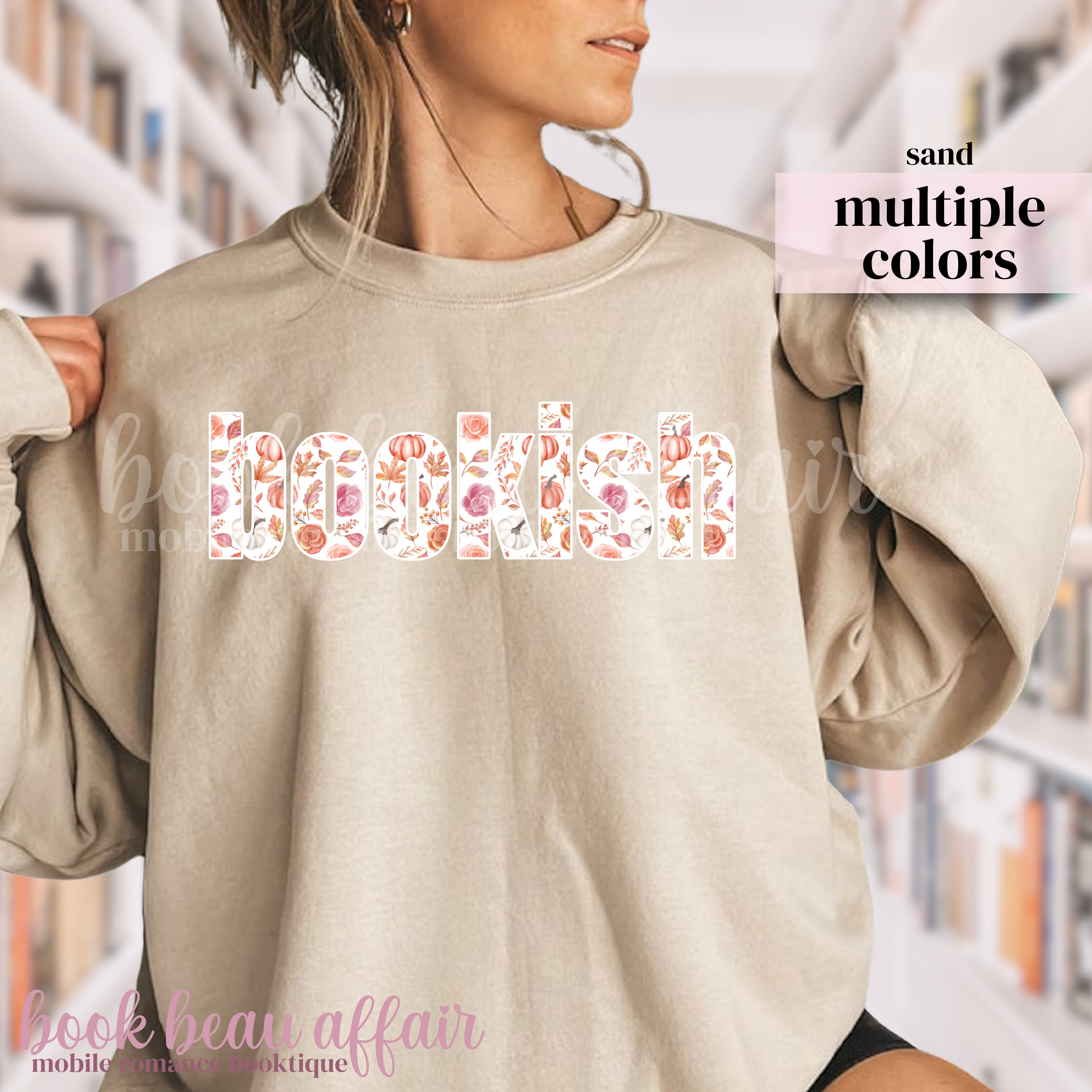 beige sweatshirt with 'bookish' text featuring floral and pumpkin designs
