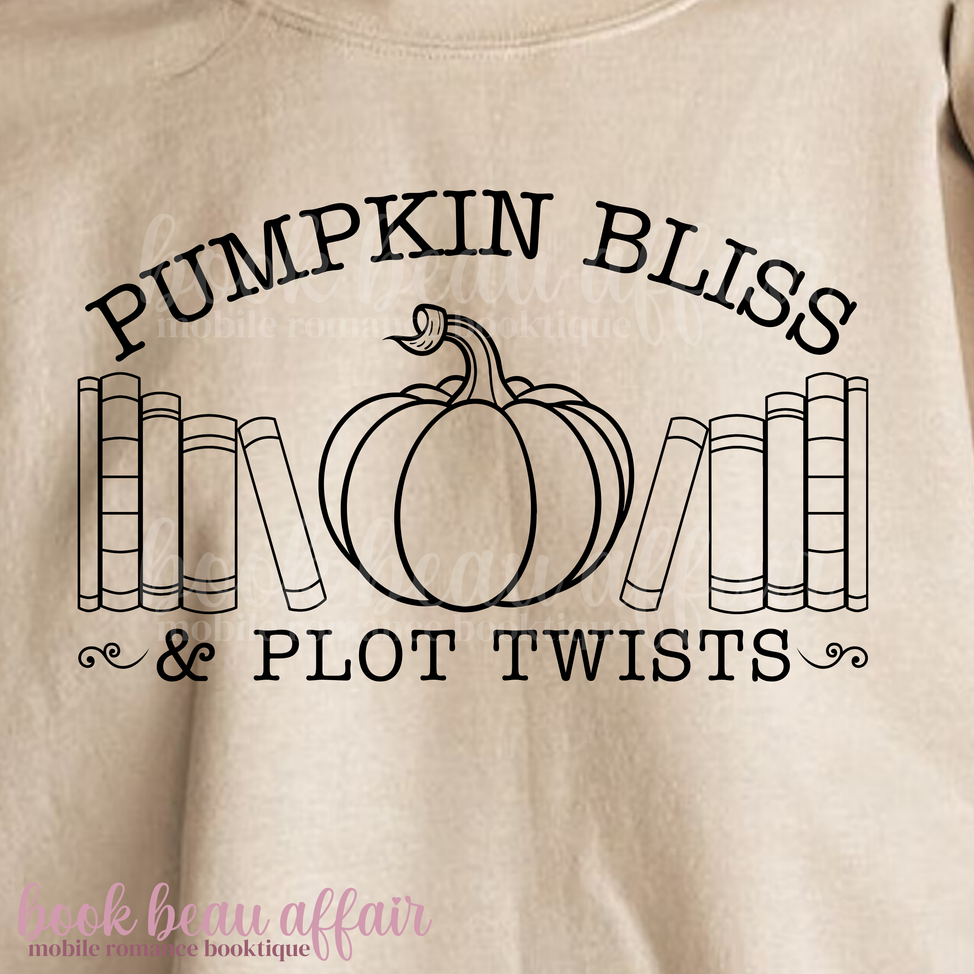 Beige t-shirt with 'Pumpkin Bliss & Plot Twists' text and pumpkin graphic on a beige background.