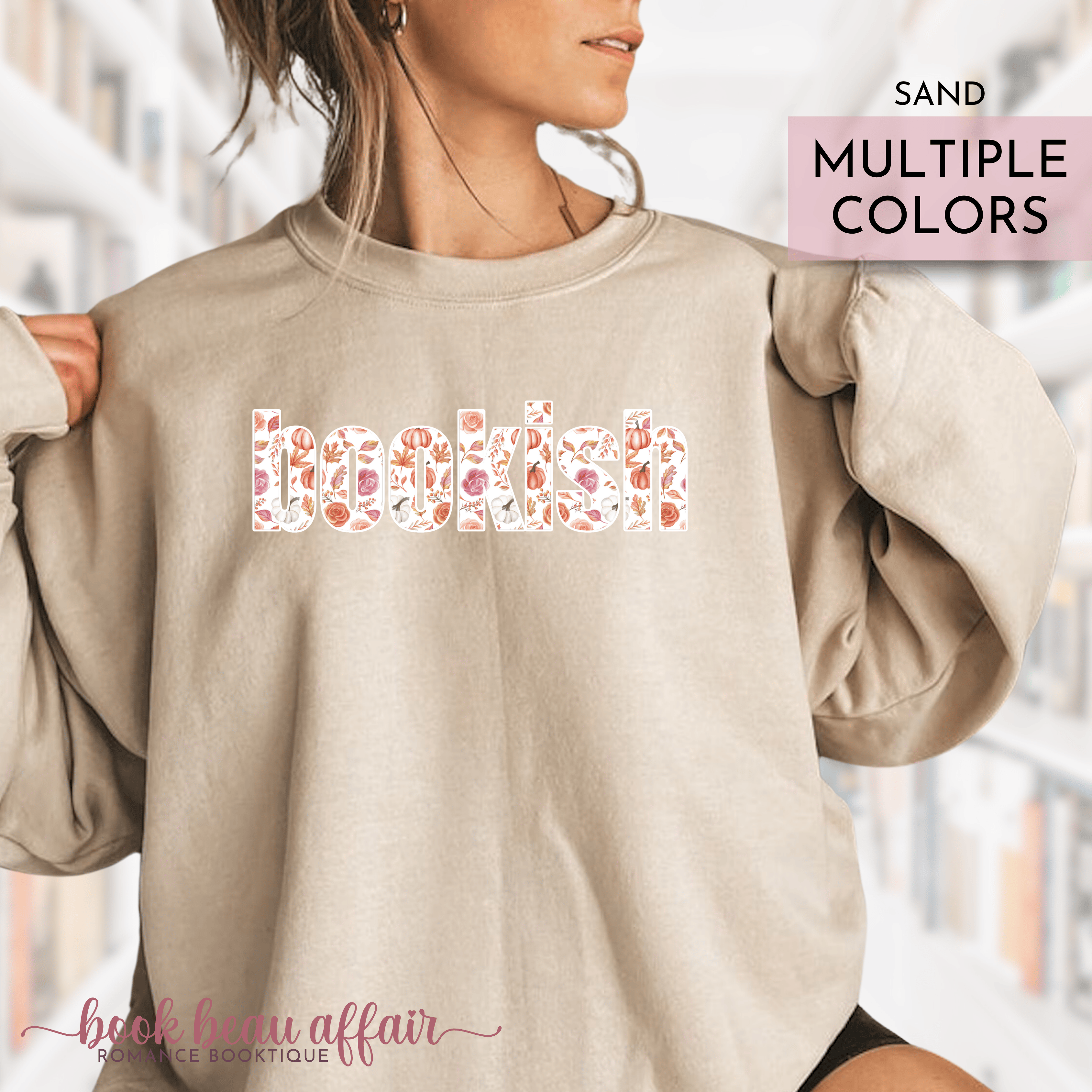 bookish - with fall florals and pumpkins in sand colored sweatshirt