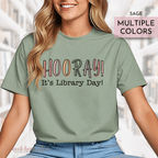 green tshirt that says hooray it's library day