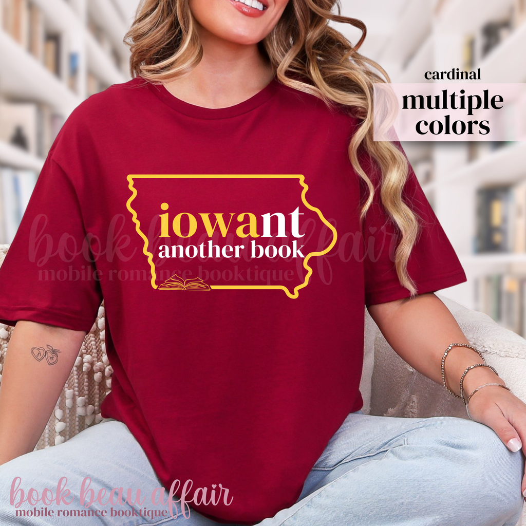 red t-shirt with 'iowant another book' design with an outline of the state of iowa