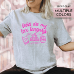 Valentines day book shirt, valentines shirt, bookish shirt, books are my love launguage shirt, book lover shirt, SPORT GRAY
