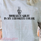 T-shirt with text 'Morally Gray is my favorite color' and a skeleton hand peace sign.