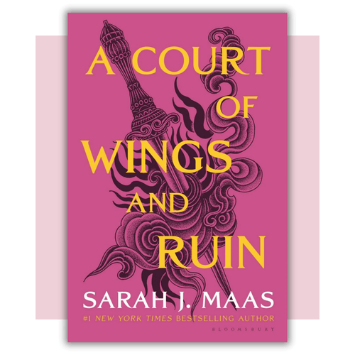 Book cover of 'A Court of Wings and Ruin' by Sarah J. Maas 