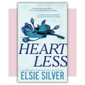 Book cover of 'Heartless' by Elsie Silver 