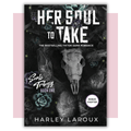 Book cover of 'Her Soul to Take' by Harley Larroux 