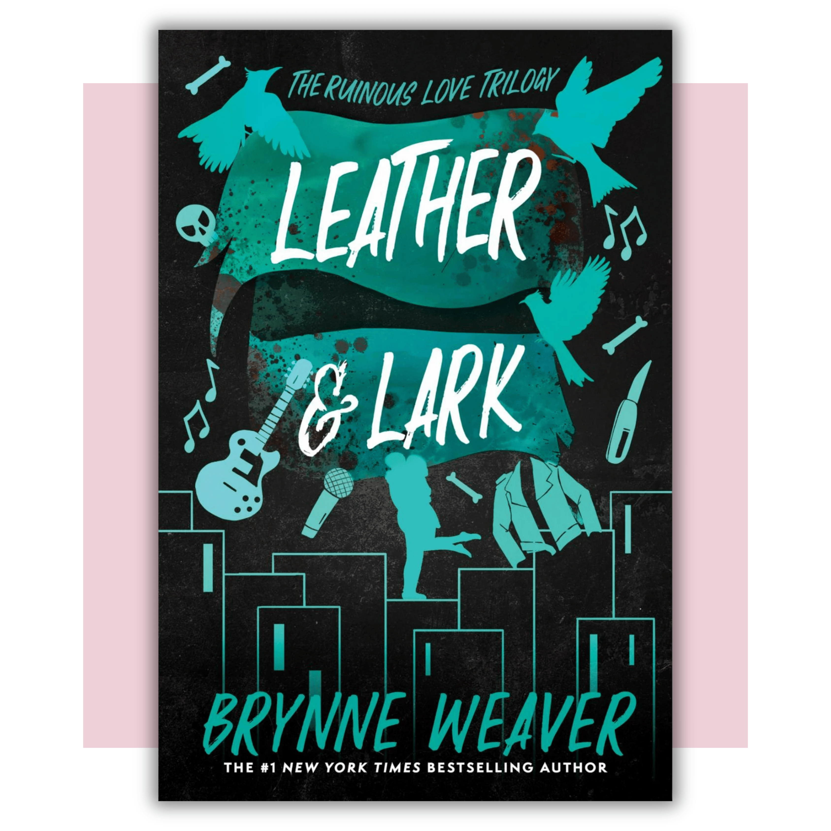 Book cover of 'Leather & Lark' by Brynne Weaver 