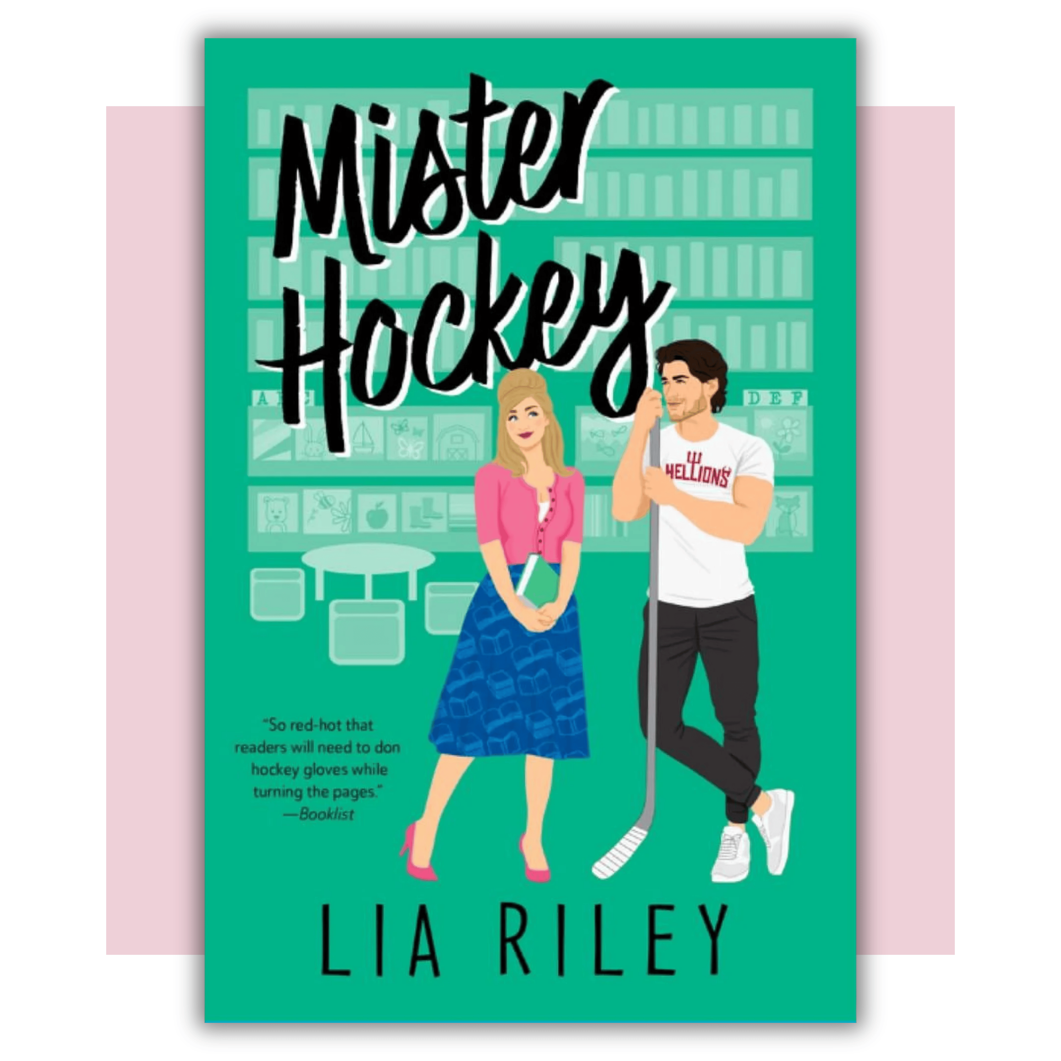 Book cover of 'Mister Hockey' by Lia Riley 