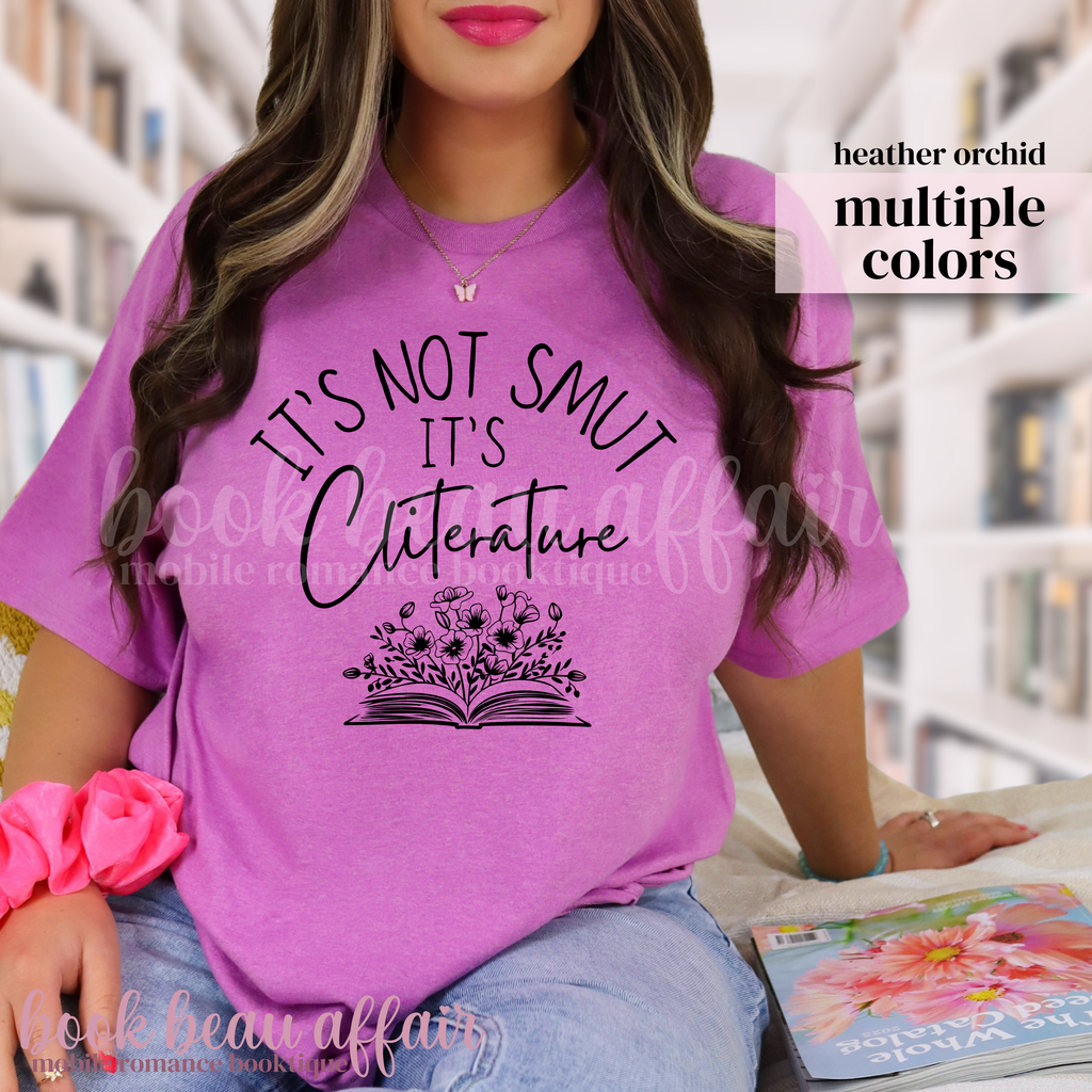 t-shirt with 'It's Not Smut, It's Cliterature' text and book graphic.