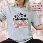 All Booked for Valentines Day shirt Bookish valentines. Books and hearts.  sport gray